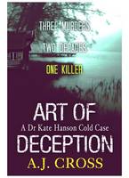 Book Cover for Art of Deception by A.J. Cross