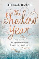 Book Cover for The Shadow Year by Hannah Richell