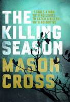 Book Cover for The Killing Season by Mason Cross