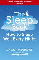 Book Cover for The Sleep Book How to Sleep Well Every Night by Guy Meadows