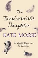 Book Cover for The Taxidermist's Daughter by Kate Mosse