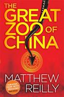 Book Cover for The Great Zoo of China by Matthew Reilly