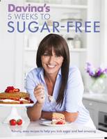 Book Cover for Davina's Five Weeks to Sugar-Free by Davina McCall