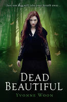 Book Cover for Dead Beautiful by Yvonne Woon