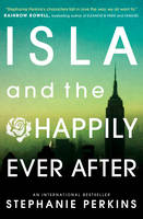 Book Cover for Isla and the Happily Ever After by Stephanie Perkins