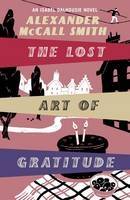 Book Cover for The Lost Art of Gratitude - Large Print Edition by Alexander McCall Smith