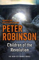 Book Cover for Children of the Revolution A DCI Banks Mystery by Peter Robinson