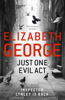 Book Cover for Just One Evil Act by Elizabeth George