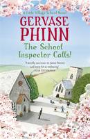 Book Cover for The School Inspector Calls A Little Village School Novel by Gervase Phinn
