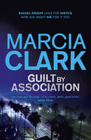 Book Cover for Guilt by Association by Marcia Clark