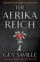 Book Cover for The Afrika Reich by Guy Saville