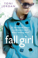 Book Cover for Fall Girl by Toni Jordan