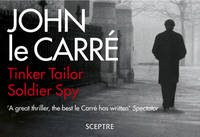 Book Cover for Tinker Tailor Soldier Spy by John le Carré
