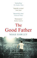 Book Cover for The Good Father by Noah Hawley