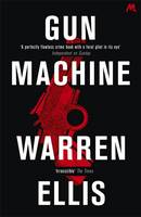 Book Cover for Gun Machine by Warren Ellis