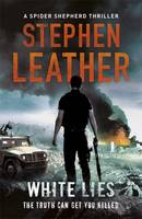 Book Cover for White Lies The 11th Spider Shepherd Thriller by Stephen Leather