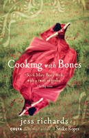 Book Cover for Cooking with Bones by Jess Richards