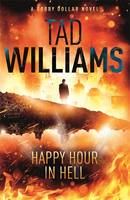Book Cover for Happy Hour in Hell by Tad Williams