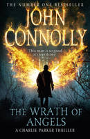 Book Cover for The Wrath of Angels by John Connolly