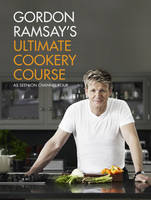 Book Cover for Gordon Ramsay's Ultimate Cookery Course by Gordon Ramsay