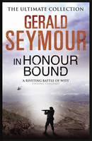 Book Cover for In Honour Bound by Gerald Seymour