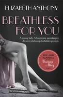 Book Cover for Breathless for You by Elizabeth Anthony