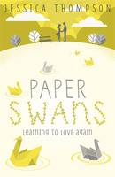 Book Cover for Paper Swans by Jessica Thompson