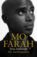 Book Cover for Twin Ambitions My Autobiography by Mo Farah