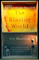 Book Cover for The Blazing World by Siri Hustvedt