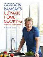 Book Cover for Gordon Ramsay's Ultimate Home Cooking by Gordon Ramsay