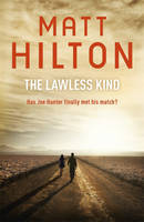 Book Cover for The Lawless Kind by Matt Hilton