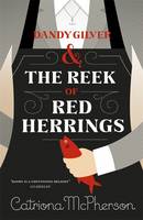 Book Cover for Dandy Gilver and the Reek of Red Herrings by Catriona McPherson