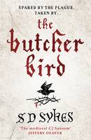 Book Cover for The Butcher Bird by S. D. Sykes