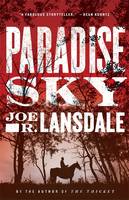 Book Cover for Paradise Sky by Joe R. Lansdale