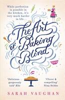 Book Cover for The Art of Baking Blind by Sarah Vaughan