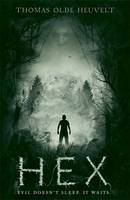 Book Cover for Hex by Thomas Olde Heuvelt
