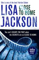 Book Cover for Close to Home by Lisa Jackson