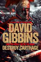 Book Cover for Total War Rome: Destroy Carthage by David Gibbins