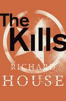 Book Cover for The Kills by Richard House