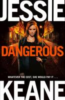 Book Cover for Dangerous by Jessie Keane