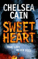 Book Cover for Sweetheart by Chelsea Cain