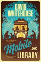 Book Cover for Mobile Library by David Whitehouse