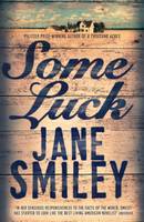 Book Cover for Some Luck by Jane Smiley