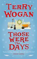 Book Cover for Those Were the Days by Sir Terry Wogan, OBE