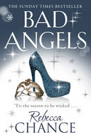 Book Cover for Bad Angels by Rebecca Chance