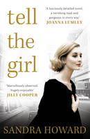 Book Cover for Tell the Girl by Sandra Howard