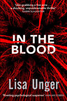 Book Cover for In the Blood by Lisa Unger