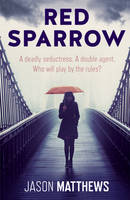 Book Cover for Red Sparrow by Jason Matthews