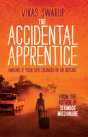 Book Cover for The Accidental Apprentice by Vikas Swarup