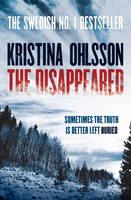 Book Cover for The Disappeared by Kristina Ohlsson